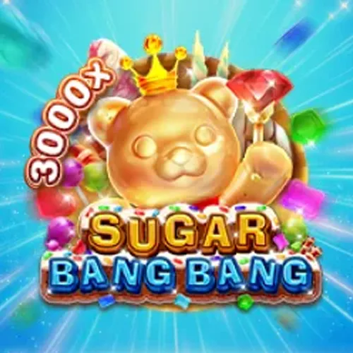Sugar Bang Bang by Fachai: Features & Game Guide