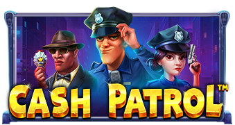 Cash Patrol by Pragmatic Play: Gameplay Explained